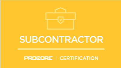 Procore Certification: Subcontractor
